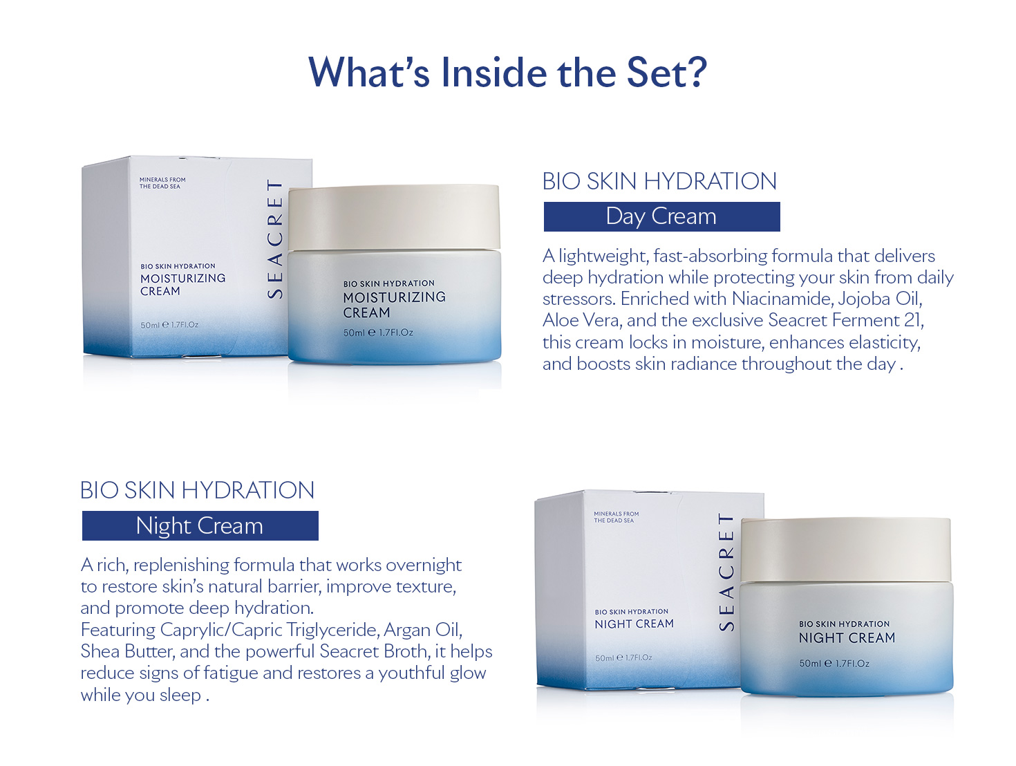 Day & Night Set Benefit